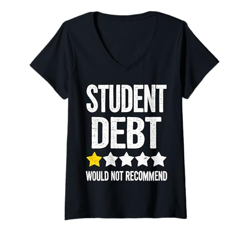 Damen Student Debt I would not recommend Anti Student Debt Indebted T-Shirt mit V-Ausschnitt Damen Student Debt I would not recommend Anti Student Debt Indebted T-Shirt mit V-Ausschnitt von Student Debt I not recommended Anti Student Debt