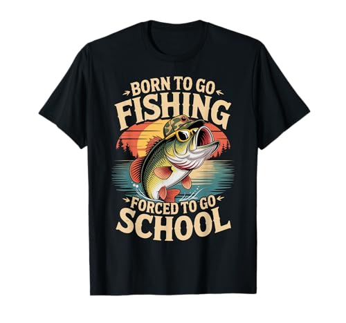 Lustiger Spruch Born to Go Fishing Forced School Women Men T-Shirt Lustiger Spruch Born to Go Fishing Forced School Women Men T-Shirt von Student Humor Fisherman Joke Bass Fish Outdoor