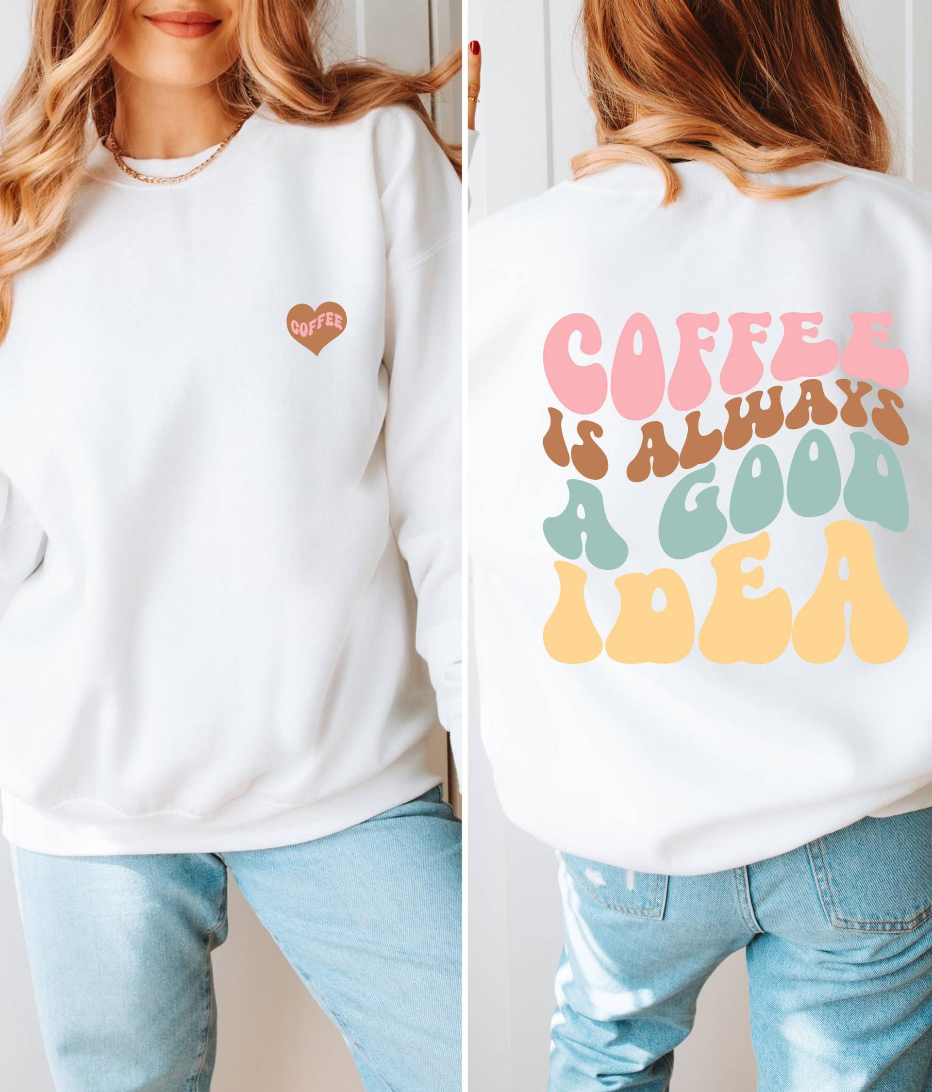 Kaffee Sweatshirt Pastell , Vorne Hinten Bedruckt, Weiß, Herz, Geschenk Freundin, Weihnachtsgeschenk Liebhaber, Coffee Lover, Kaffeespruch Kaffee Sweatshirt Pastell , Vorne Hinten Bedruckt, Weiß, Herz, Geschenk Freundin, Weihnachtsgeschenk Liebhaber, Coffee Lover, Kaffeespruch von Studio60311