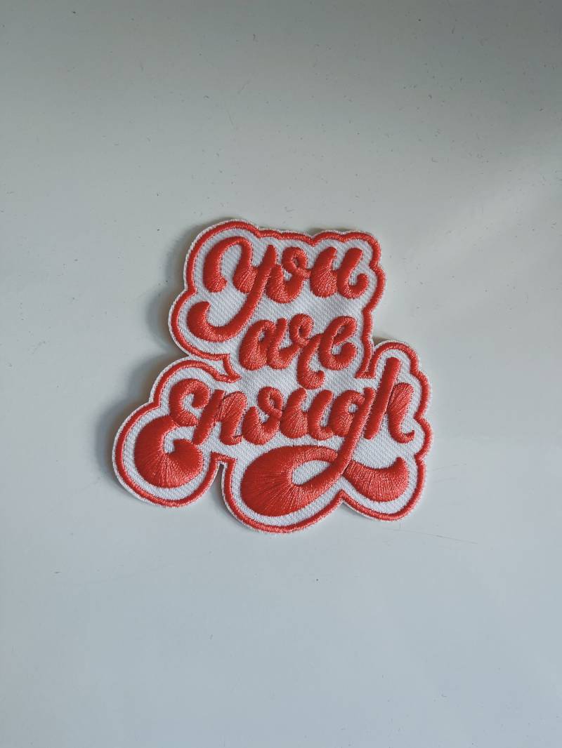 You Are Enough Patch - Inspirational Iron-On Statement For Empowerment & Positive Vibes, Perfect Jackets, Bags & Diy Customization von StudioAndStuff