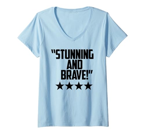 Damen Atemberaubend und mutig lustige Filmbewertung T-Shirt mit V-Ausschnitt von Stunning and Brave Gifts by DV8sTees