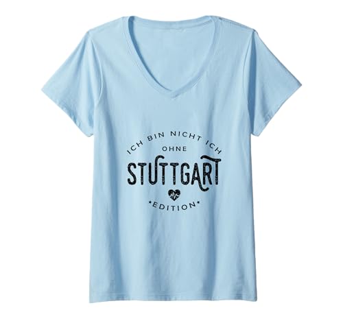 Damen Stuttgart Sprüche Baden-Württemberg Schwaben Stadt Statement T-Shirt mit V-Ausschnitt Damen Stuttgart Sprüche Baden-Württemberg Schwaben Stadt Statement T-Shirt mit V-Ausschnitt von Stuttgart Souvenir Heimat Sprüche Geschenke