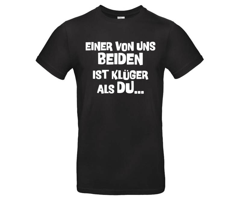 Lustiges Spruch T-Shirt "Einer Von Uns Beiden Ist Klüger Als Du" Fun Humor Shirt Für Männer Und Frauen Sprüche - Lustige Geschenke Bekleidung von Styleaufdruck