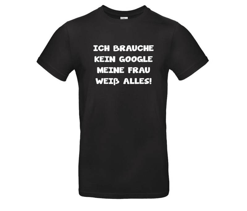 Lustiges Spruch T-Shirt Für Gamer "Ich Brauche Kein Google - Meine Frau." Fun Humor Shirt Männer Sprüche- Lustige Geschenke Bekleidung von Styleaufdruck
