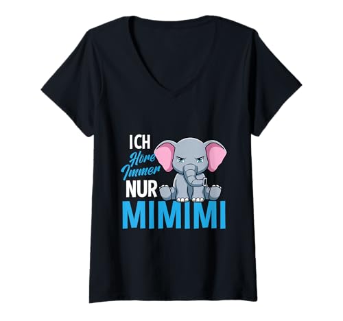 Damen Ich Höre Immer Nur EIN Mimimi Elefant T-Shirt mit V-Ausschnitt von Stylischer Elefant Safari Tier Motiv