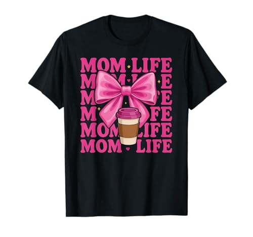 Süße rosa Schleife Kaffee Mama Leben für Kaffeeliebhaber T-Shirt von Stylish Mom Apparel for Trendy, Moms Who Love