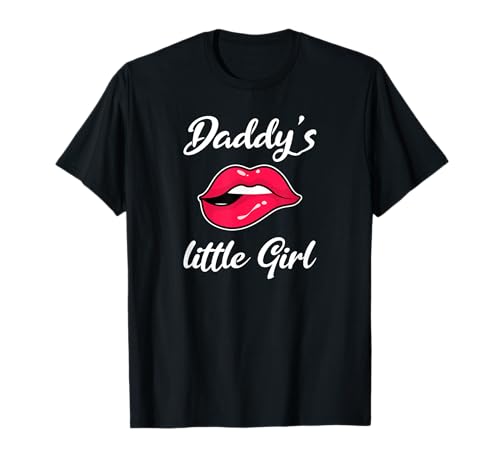 Daddy's Little Girl BDSM Fetisch T-Shirt von Devot und Dominate Geschenkideen