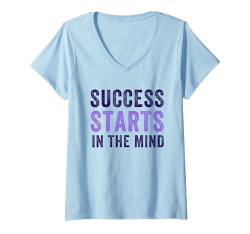 Damen Success Starts In The Mind Motivational Positivity Zitat T-Shirt mit V-Ausschnitt Damen Success Starts In The Mind Motivational Positivity Zitat T-Shirt mit V-Ausschnitt von Success Starts in the Mind for Achievers Apparel