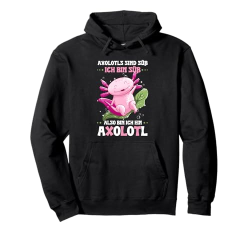 Axolotls Sind Süß Ich Bin Ein Axolotl Mädchen Damen Pullover Hoodie von Süße Axolotl Design für Mädchen
