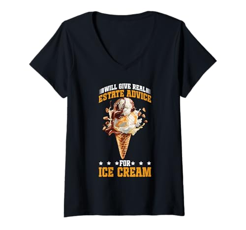 Damen Will Give Real Estate Advice for Ice Cream - T-Shirt mit V-Ausschnitt von Süße Beratungsmaklereigenschaft