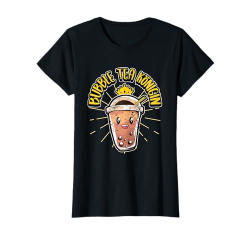 Lustig Bubble Tea Königin Tapioka Perlen Frauen Spruch T-Shirt von Süße Boba Tea Tapioca Pearl Sprüche Geschenke