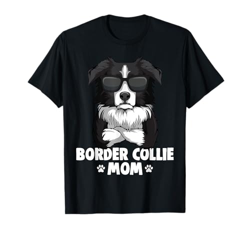 Border Collie Mom Hunde Mama Frauchen Damen T-Shirt von Süße Border Collie Hund Geschenke