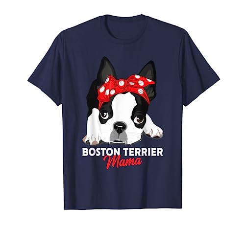 Boston Terrier Mama Hunde Frauchen Geschenkidee T-Shirt von Süße Boston Terrier Hund Geschenke