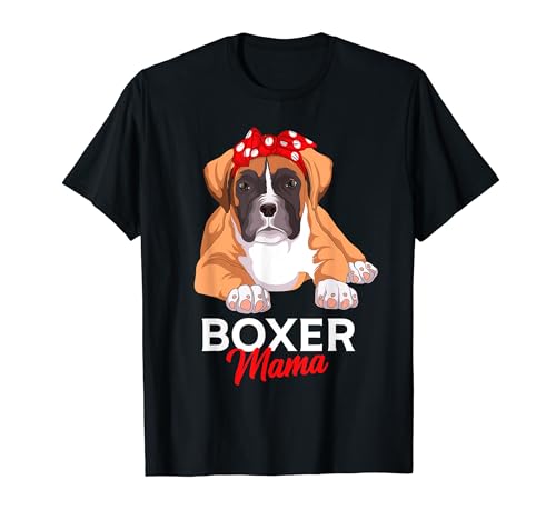 Boxer Hunde Mama Frauchen Hundehalterin Geschenkidee T-Shirt von Süße Boxer Hund Geschenke