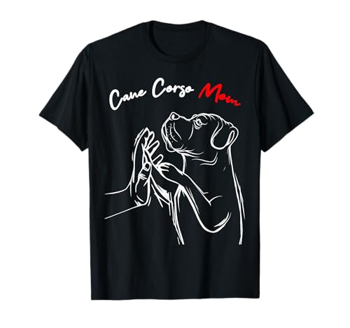 Cane Corso Hunde Mama Frauchen T-Shirt von Süße Cane Corso Hund Geschenke