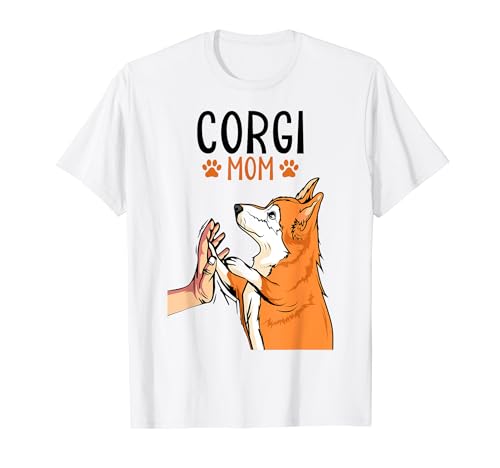 Corgi Mama Mom Hunde Frauchen Frauen Muttertag T-Shirt von Süße Corgi Hund Geschenke