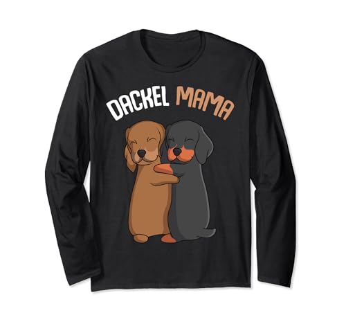 Dackel Mama Dachshund Hundehalterin Damen Langarmshirt von Süße Dackel Hunde Design Geschenke