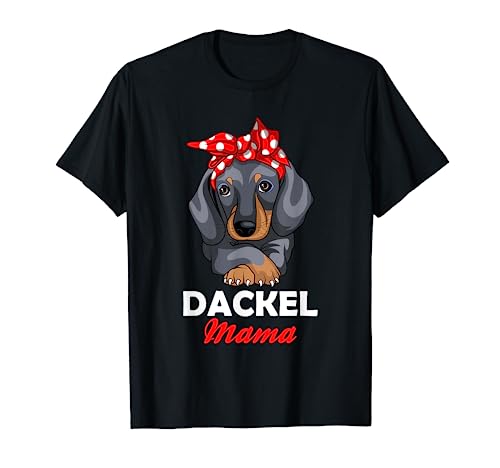 Dackel Mama - Süßes Dachshund Hundebesitzer Mom Girl T-Shirt von Süße Dackel Hunde Design Geschenke