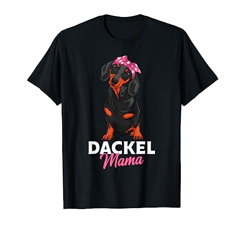 Dackel Mama Süßes Dachshund Hundebesitzerin Geschenkidee T-Shirt von Süße Dackel Hunde Design Geschenke