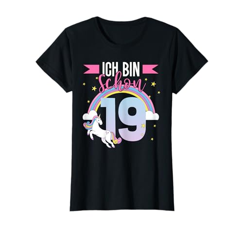 19. Geburtstag Einhorn Mädchen 19 Jahre alt Ich bin schon 19 T-Shirt von Süße Einhorn Geburtstag Geschenke für Mädchen