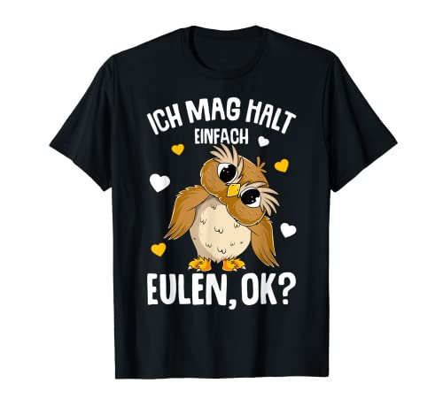 Ich mag halt Eulen Mädchen Kinder Eule T-Shirt von Süße Eulen Designs & Geschenkideen