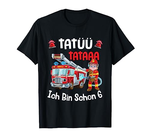 Ich bin 6 Jahre T-Shirt Jungen Auto Feuerwehr Geschenk T-Shirt von Süße Feuerwehr Birthday T-Shirts
