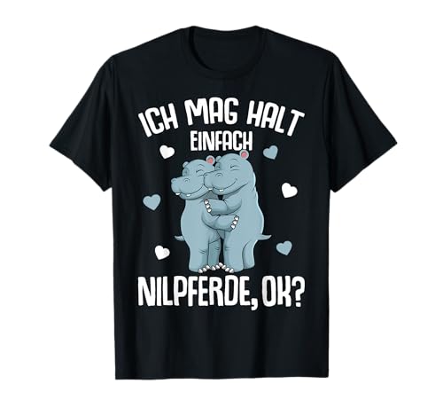 Nilpferd Ich mag halt Nilpferde Hippo Kinder Damen Mädchen T-Shirt von Süße Flusspferd Liebhaber Geschenke
