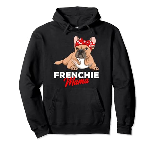 Französische Bulldogge Frauchen Frenchie Mama Pullover Hoodie Französische Bulldogge Frauchen Frenchie Mama Pullover Hoodie von Süße Französische Bulldoggen Geschenke