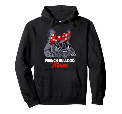 Französische Bulldogge Mama Frenchie Hunde Frauchen Pullover Hoodie Französische Bulldogge Mama Frenchie Hunde Frauchen Pullover Hoodie von Süße Französische Bulldoggen Geschenke