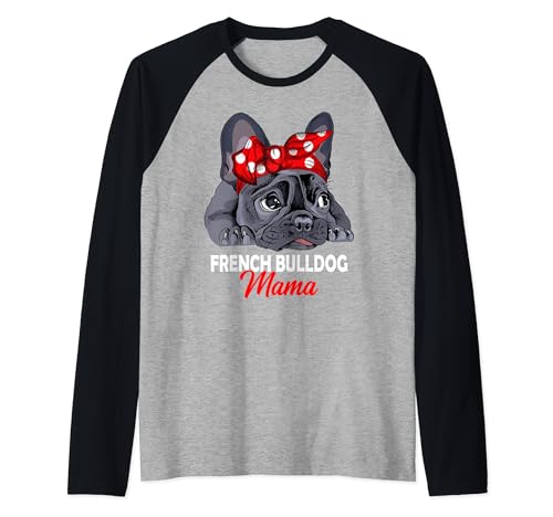 Französische Bulldogge Mama Frenchie Frauchen Geschenkidee Raglan von Süße Französische Bulldoggen Geschenke