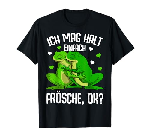 Frosch Ich mag halt Frösche Kinder Mädchen Damen T-Shirt von Süße Frosch Liebhaber Geschenke
