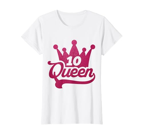 10. Geburtstag Süßes Krone Queen für Mädchen 10 Jahre T-Shirt von Süße Geburtstag Geschenke für Mädchen