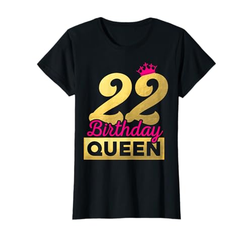 22. Geburtstag Mädchen Frauen süßes Birthday Queen Krone T-Shirt von Süße Geburtstag Krone Motive 22. Mädchen Frauen