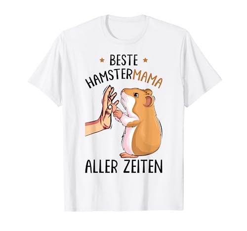 Beste Hamster Mama aller Zeiten Damen Mädchen T-Shirt von Süße Hamster & Haustier Geschenke