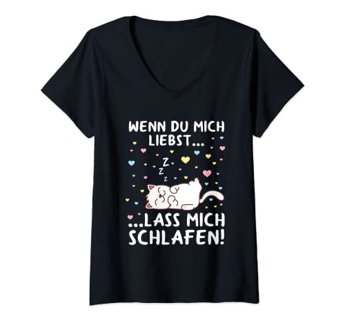 Damen Schlafshirt Wenn Du Mich liebst Lass Mich Schlafen Kätzchen T-Shirt mit V-Ausschnitt von Süße Katzen Schlafkleidung