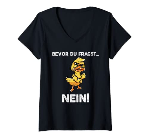 Damen Bevor du fragst Nein lustiges süßem Vogel witziges Geschenk T-Shirt mit V-Ausschnitt von Süße Katzen & Haustier Geschenkideen