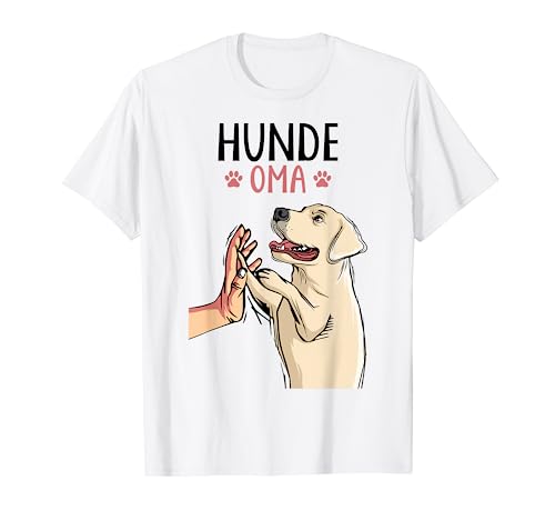 Hunde Oma - Labrador Retriever Hundehalterin Frauchen Damen T-Shirt von Süße Labrador Geschenke