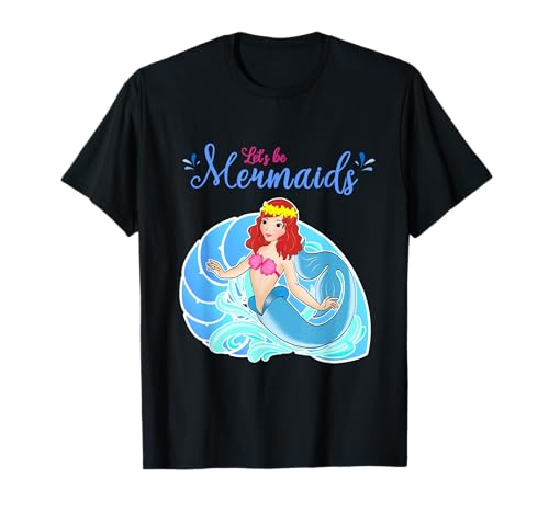 Funny Meerjungfrau Let's be Mermaids Muschel Damen Mädchen T-Shirt Funny Meerjungfrau Let's be Mermaids Muschel Damen Mädchen T-Shirt von Süße Meer & Meerjungfrauen T-Shirts