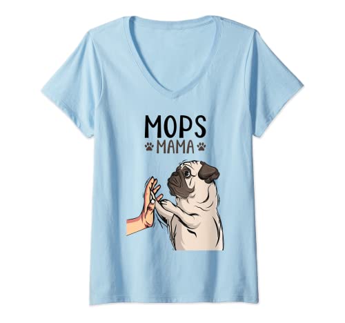 Damen Mops Mama Hundehalterin Frauchen Damen T-Shirt mit V-Ausschnitt von Süße Mops Hund Geschenke