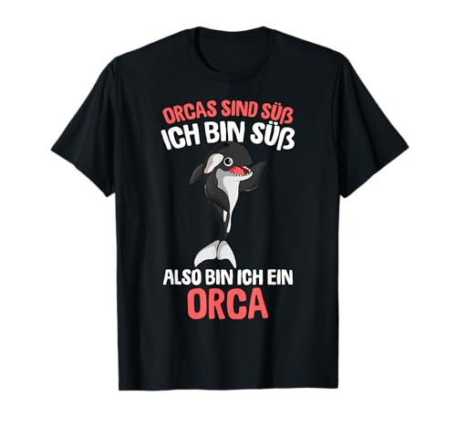 Orcas sind süß Wal Schwertwal Killerwal Kinder Mädchen T-Shirt von Süße Orca Liebhaber Geschenke