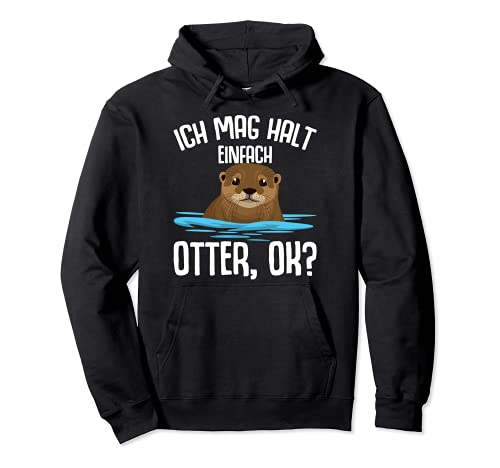 Ich mag halt Otter Seeotter Kinder Damen Herren Pullover Hoodie von Süße Otter Designs & Geschenkideen