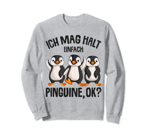 Ich mag halt Pinguine Kinder Mädchen Damen Penguin Sweatshirt von Süße Pinguin Liebhaber Geschenke