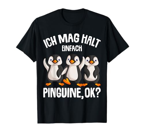 Ich mag halt Pinguine Kinder Mädchen Damen Penguin T-Shirt von Süße Pinguin Liebhaber Geschenke