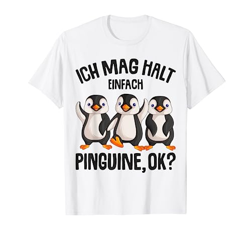 Ich mag halt Pinguine Kinder Mädchen Damen Penguin T-Shirt von Süße Pinguin Liebhaber Geschenke