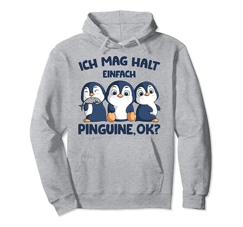 Ich mag halt Pinguine Mädchen Kinder Damen Penguin Pullover Hoodie von Süße Pinguin Liebhaber Geschenke