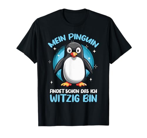 Pinguine Kinder Pinguin Mädchen Antarktis T-Shirt von Süße Pinguin Liebhaber Geschenke