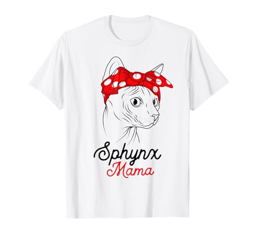 Sphynx Mama Katze Sphinx Nacktkatze Katzenliebhaber Geschenk T-Shirt von Süße Sphynx Katzen Design Geschenke