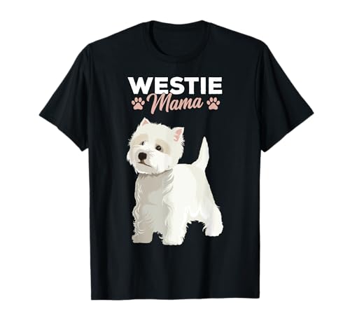 West Highland White Terrier Westie Mama Hund Frauchen T-Shirt von Süße West Highland Terrier Hunde Geschenke