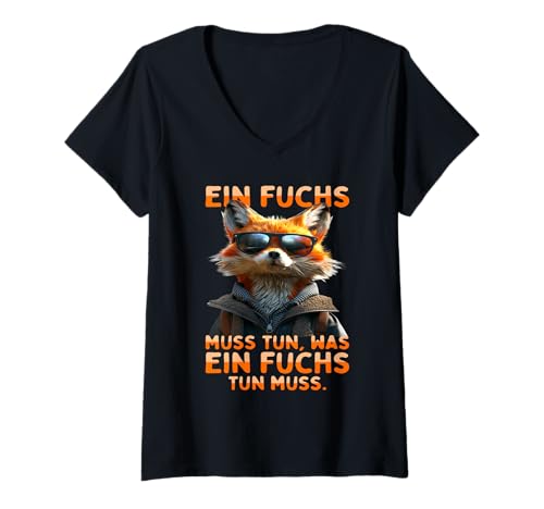 Damen Fuchs Spruch Ein Fuchs Muss Tun Was Fuchs Tun Muss Füchse T-Shirt mit V-Ausschnitt Damen Fuchs Spruch Ein Fuchs Muss Tun Was Fuchs Tun Muss Füchse T-Shirt mit V-Ausschnitt von Süßer Fuchs & Füchse Geschenk für Fuchs Liebhaber
