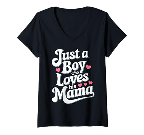Damen Just A Boy Who Loves His Mama Retro Herz Muttertag Mama Sohn T-Shirt mit V-Ausschnitt Damen Just A Boy Who Loves His Mama Retro Herz Muttertag Mama Sohn T-Shirt mit V-Ausschnitt von Süßer Mama Sohn Spruch Pinkes Herz Familie